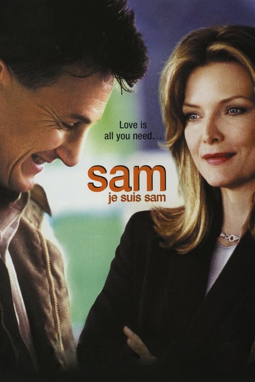Affiche du film Sam je suis Sam