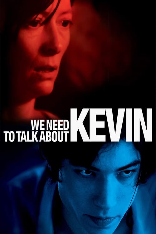 Affiche du film We Need to Talk About Kevin