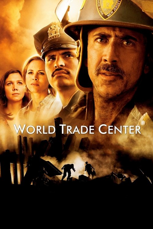 Affiche du film World Trade Center