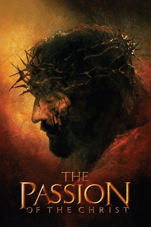 Affiche du film La Passion du Christ