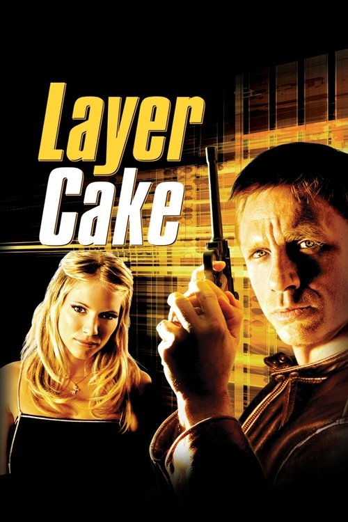 Affiche du film Layer Cake