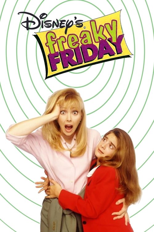 Affiche du film Freaky Friday dans la peau de ma mère