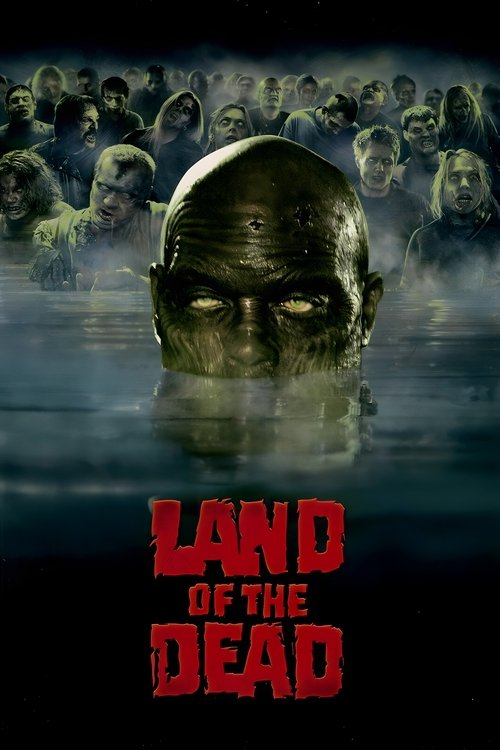 Affiche du film Land of the dead (le territoire des morts)