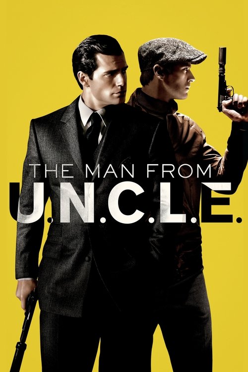 Affiche du film Agents très spéciaux - Code U.N.C.L.E
