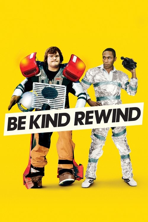 Affiche du film Soyez sympas, rembobinez