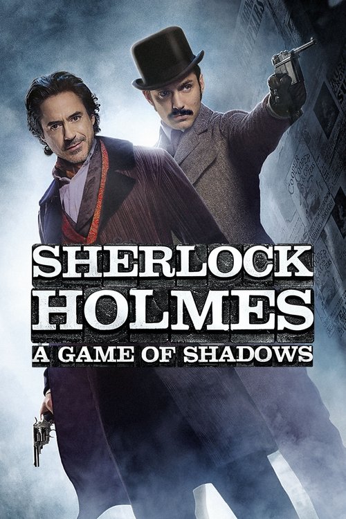 Affiche du film Sherlock Holmes 2 : Jeu d'ombres