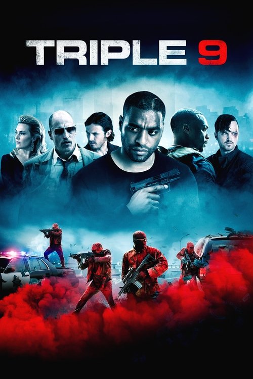 Affiche du film Triple 9