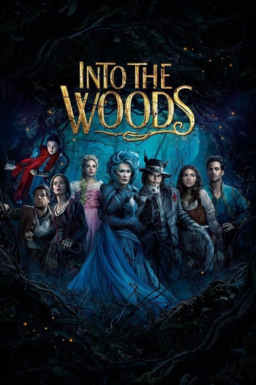 Affiche du film Into the Woods, Promenons-nous dans les bois