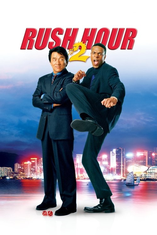 Affiche du film Rush Hour 2