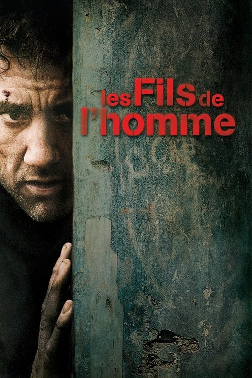 Affiche du film Les Fils de l'homme
