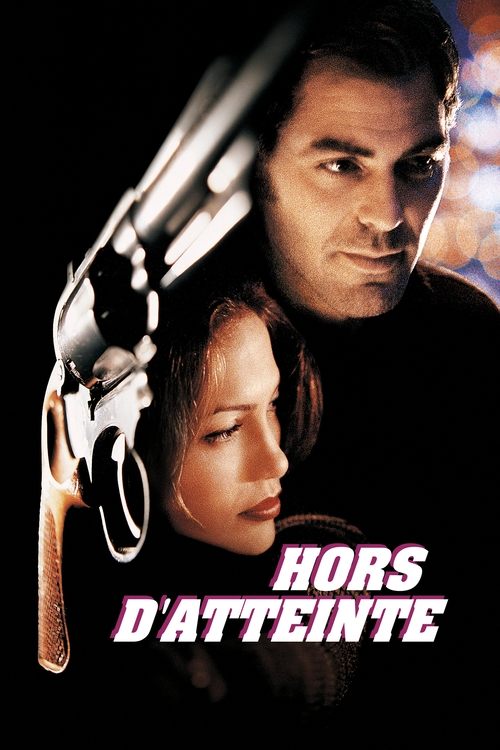 Affiche du film Hors d'atteinte
