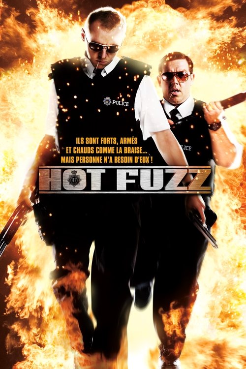 Affiche du film Hot Fuzz