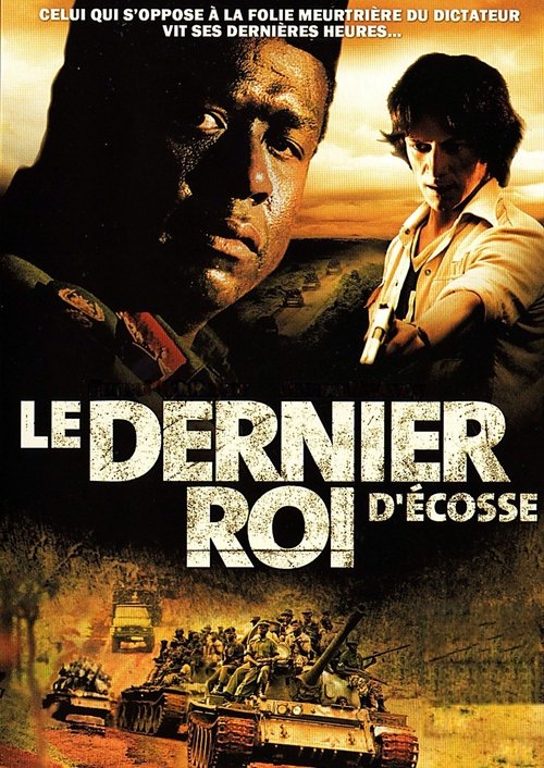 Affiche du film Le Dernier roi d'Ecosse