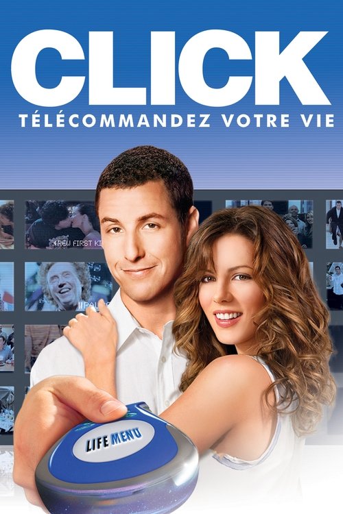 Affiche du film Click : Télécommandez votre vie