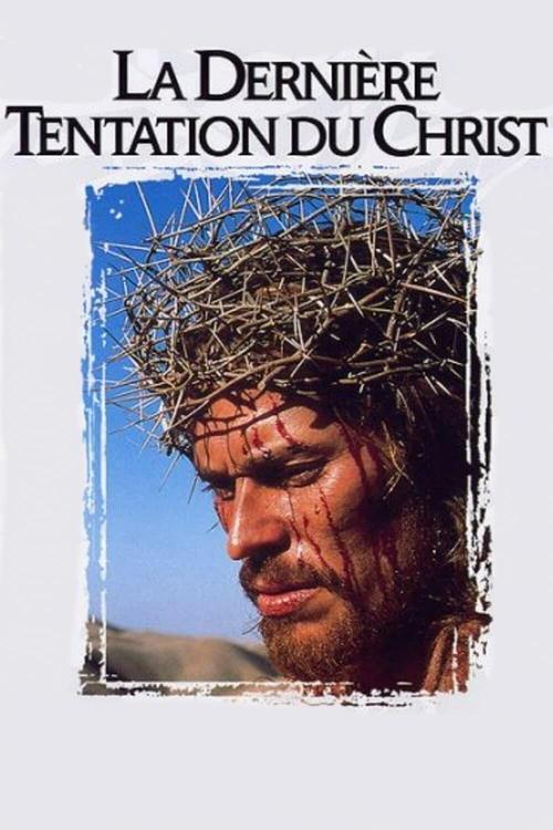 Affiche du film La Dernière tentation du Christ