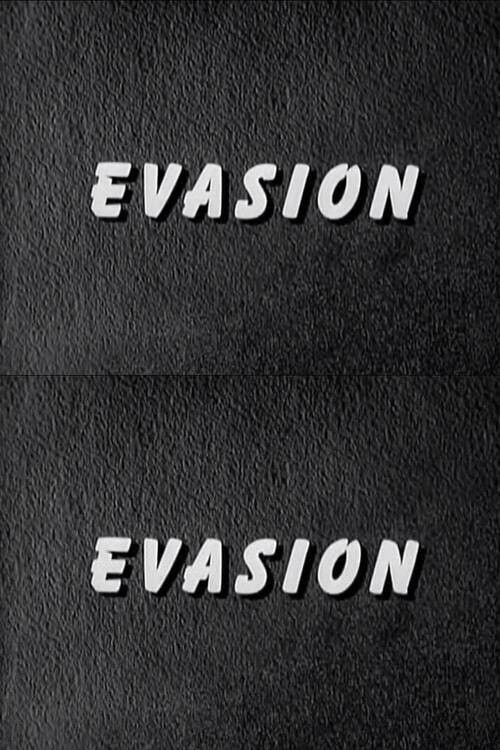 Affiche du film Evasion