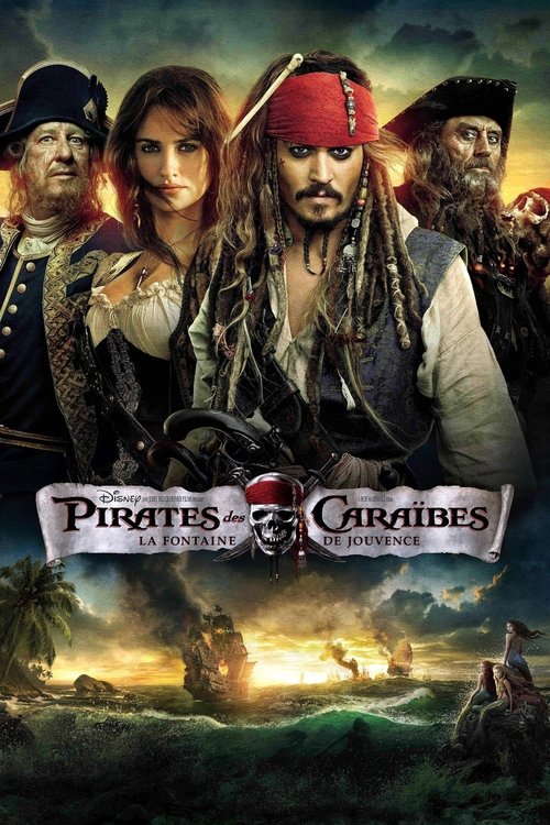 Affiche du film Pirates des Caraïbes : la Fontaine de Jouvence