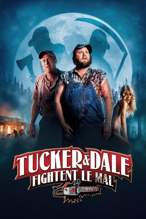 Affiche du film Tucker & Dale fightent le mal